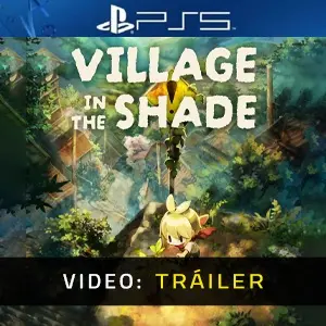 Village in the Shade PS5 – Tráiler