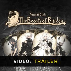 Voice of Cards The Beasts of Burden - Vídeo de la campaña