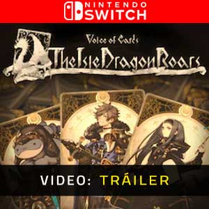 Voice of Cards The Isle Dragon Roars Nintendo Switch Vídeo En Tráiler