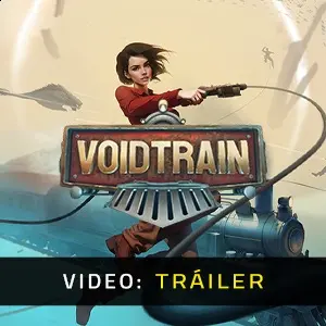 Voidtrain - Tráiler en Vídeo