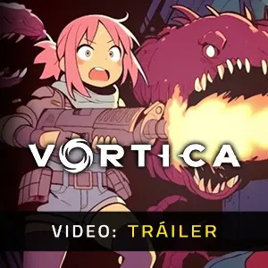 Vortica - Tráiler