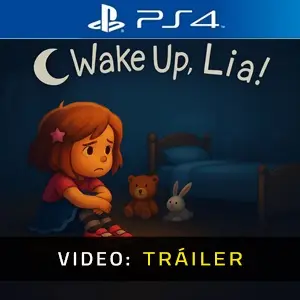 Wake Up, Lia! PS4 - Video Tráiler