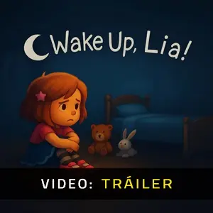 Wake Up, Lia! - Video Tráiler