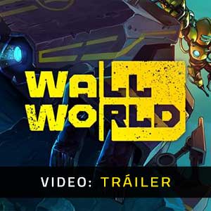 Wall World - Tráiler en Vídeo