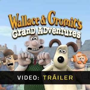 Wallace & Gromits Grand Adventures Tráiler del juego