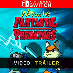 Wally and the FANTASTIC PREDATORS - Tráiler