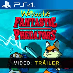 Wally and the FANTASTIC PREDATORS - Tráiler