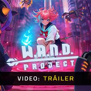 W.A.N.D. Project - Tráiler de Video