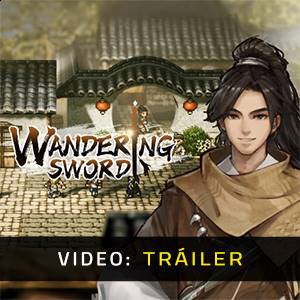 Wandering Sword - Tráiler