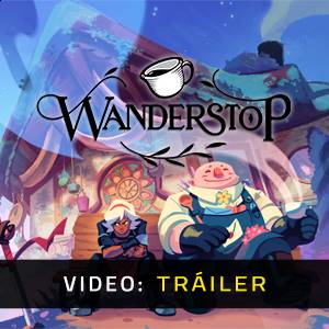 Wanderstop - Tráiler de Video