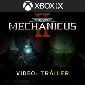Warhammer 40K: Mechanicus 2 Xbox Series - Tráiler del Vídeo