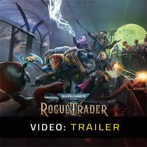 Warhammer 40k Rogue Trader Tráiler del juego