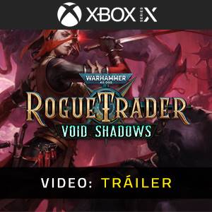 Warhammer 40K Rogue Trader Void Shadows Tráiler en Vídeo