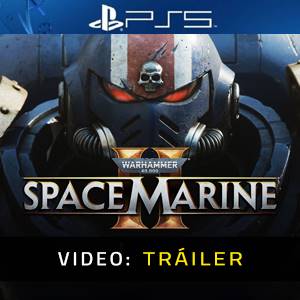 Warhammer 40k Space Marine 2 - Tráiler