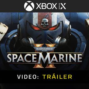 Warhammer 40k Space Marine 2 - Tráiler