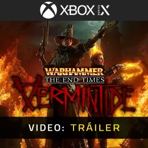 Warhammer: End Times - Vermintide Xbox Series - Tráiler
