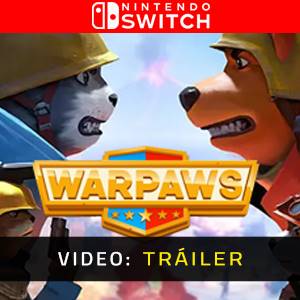 Warpaws Nintendo Switch- Tráiler