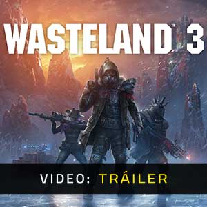 Wasteland 3 Tráiler de Vídeo