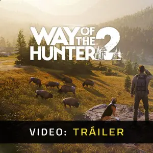 Way of the Hunter 2 - Tráiler