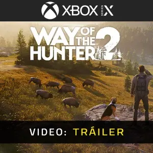 Way of the Hunter 2 Xbox Series - Tráiler