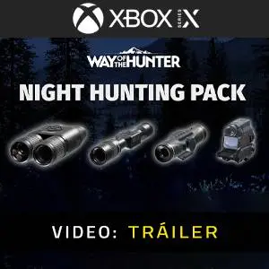 Way of the Hunter - Night Hunting Pack Xbox Series - Tráiler