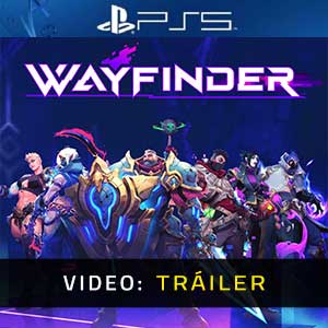 Wayfinder Avance en Video