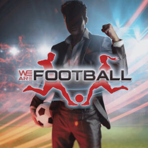 We Are Football: El nuevo football manager