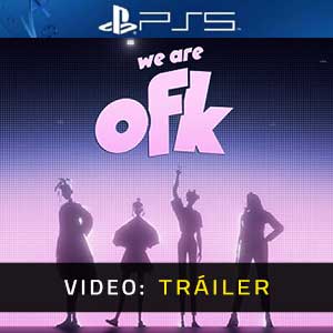 We Are OFK - Vídeo de la campaña
