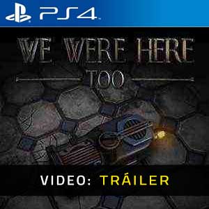 We Were Here Too Trailer Video