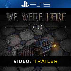 We Were Here Too Trailer Video