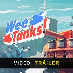 Wee Tanks! - Tráiler