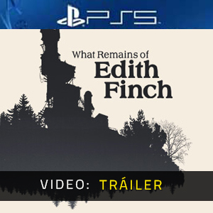 What Remains of Edith Finch - Tráiler
