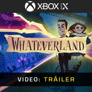 Whateverland - Vídeo de la campaña