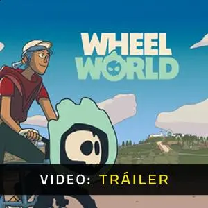 Wheel World - Tráiler en Vídeo