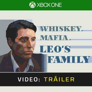 Whiskey Mafia Leo’s Family Xbox One Vídeo En Tráiler