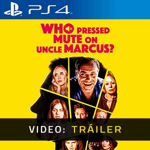 Who Pressed Mute on Uncle Marcus Ps4 Vídeo Del Tráiler