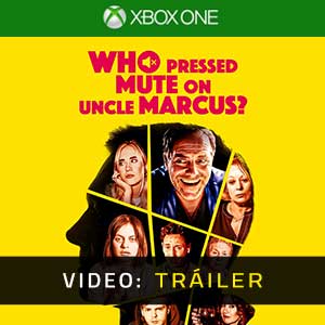 Who Pressed Mute on Uncle Marcus Xbox One Vídeo Del Tráiler