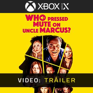 Who Pressed Mute on Uncle Marcus Xbox Series Vídeo Del Tráiler