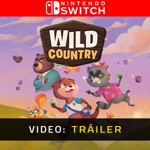 Wild Country Nintendo Switch Tráiler del Juego