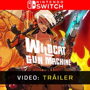 Wildcat Gun Machine Nintendo Switch Video En Tráiler