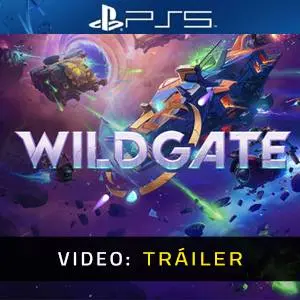 Wildgate PS5 - Tráiler en Vídeo
