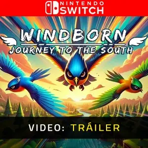 Windborn: Journey to the South Nintendo Switch - Tráiler