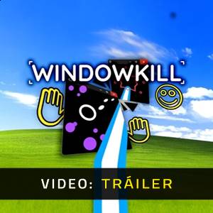 Windowkill Tráiler del Juego