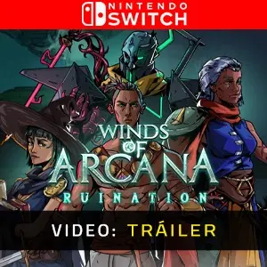 Winds Of Arcana: Ruination Nintendo Switch - Tráiler