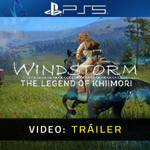 Windstorm: The Legend Of Khiimori PS5 - Tráiler