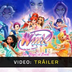 Winx Club: The Magic is Back – Tráiler