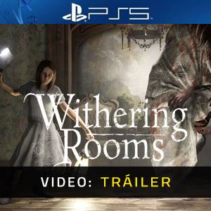 Withering Rooms PS5 - Tráiler