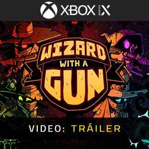 Wizard with a Gun Tráiler de Video