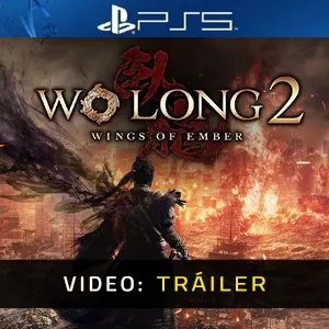Wo Long 2 Wings of Ember PS5 - Tráiler