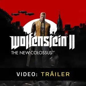 Wolfenstein 2: The New Colossus - Tráiler del Vídeo